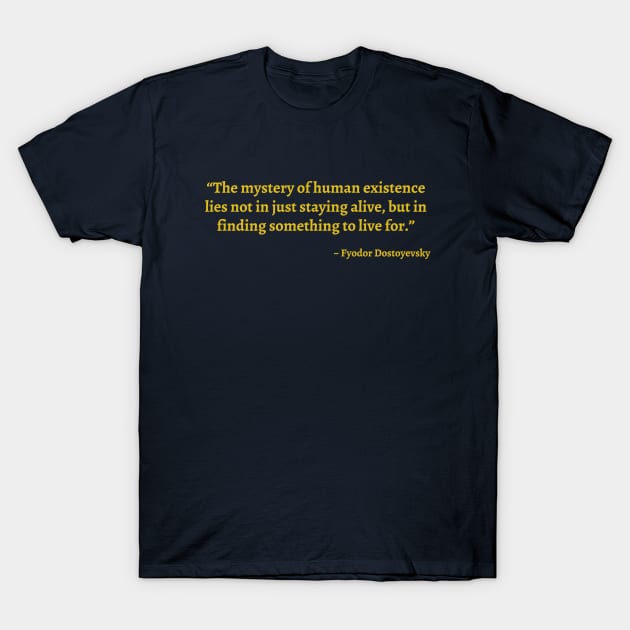 The mystery of human existence T-Shirt by cdclocks